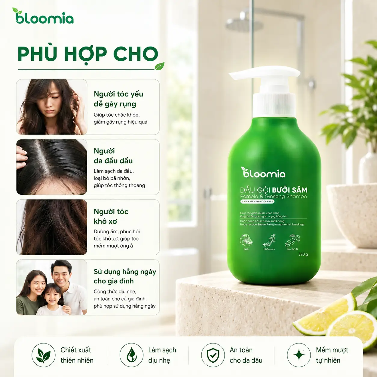 Dầu gội Bưởi Sâm Bloomia phù hợp cho nhiều loại tóc và cả gia đình